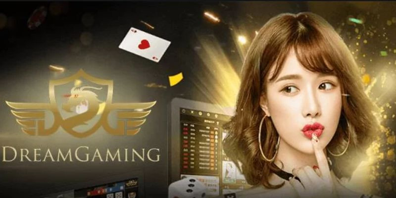 Những điều cơ bản cần biết về sảnh Dream gaming casino